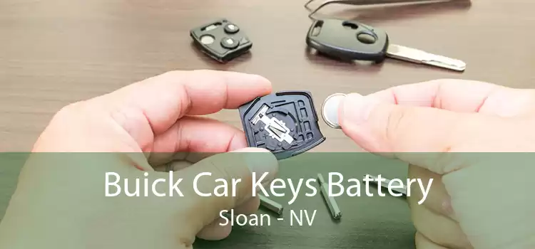 Buick Car Keys Battery Sloan - NV