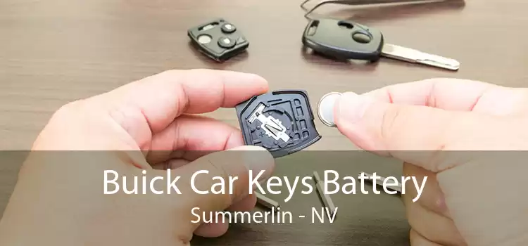 Buick Car Keys Battery Summerlin - NV