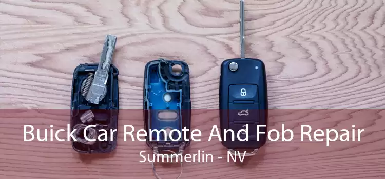 Buick Car Remote And Fob Repair Summerlin - NV