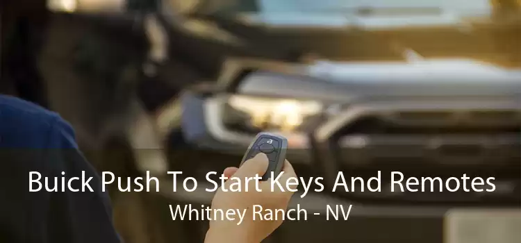 Buick Push To Start Keys And Remotes Whitney Ranch - NV