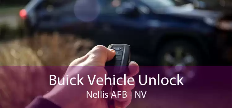 Buick Vehicle Unlock Nellis AFB - NV