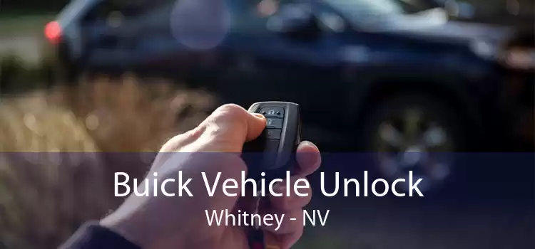 Buick Vehicle Unlock Whitney - NV