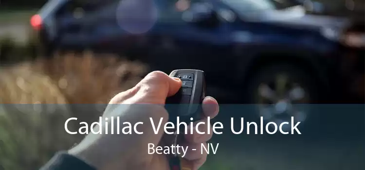 Cadillac Vehicle Unlock Beatty - NV
