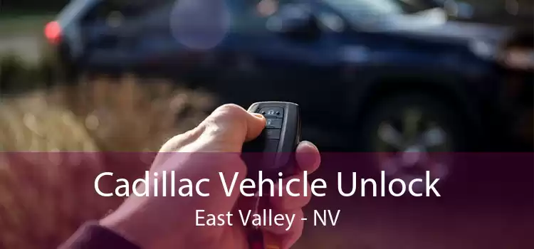 Cadillac Vehicle Unlock East Valley - NV