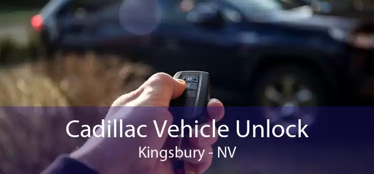 Cadillac Vehicle Unlock Kingsbury - NV