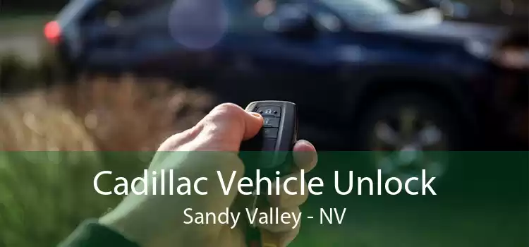 Cadillac Vehicle Unlock Sandy Valley - NV
