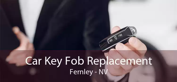 Car Key Fob Replacement Fernley - NV