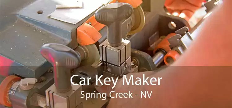 Car Key Maker Spring Creek - NV