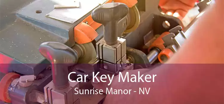 Car Key Maker Sunrise Manor - NV
