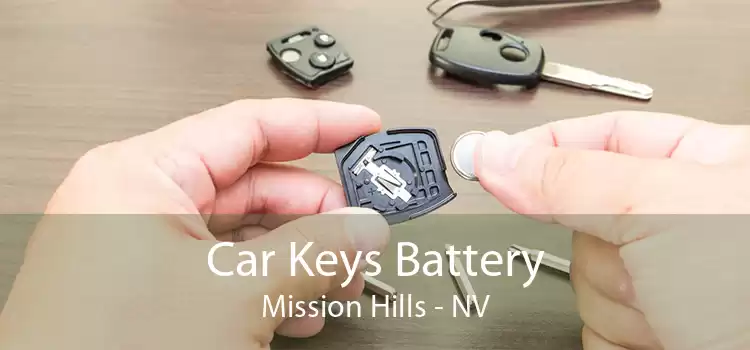 Car Keys Battery Mission Hills - NV