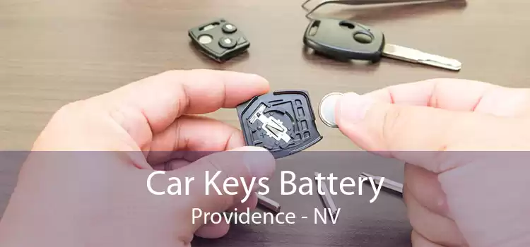 Car Keys Battery Providence - NV