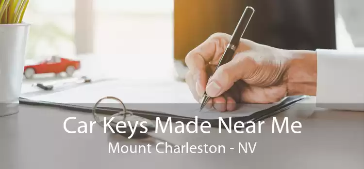 Car Keys Made Near Me Mount Charleston - NV