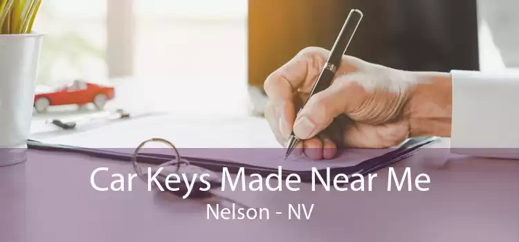 Car Keys Made Near Me Nelson - NV