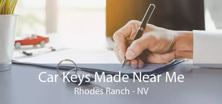 Car Keys Made Near Me Rhodes Ranch - NV