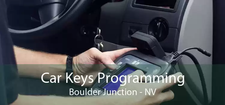 Car Keys Programming Boulder Junction - NV