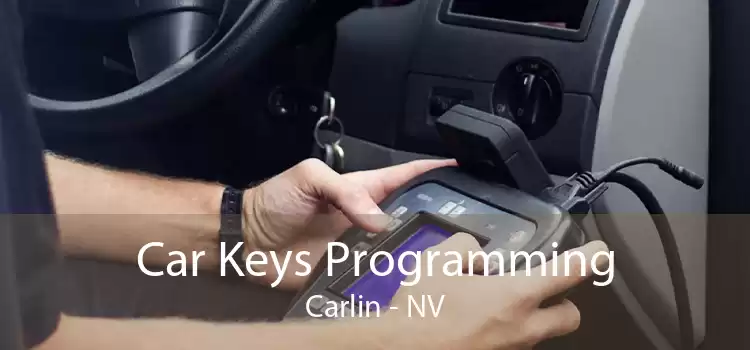 Car Keys Programming Carlin - NV