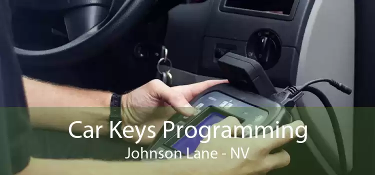 Car Keys Programming Johnson Lane - NV