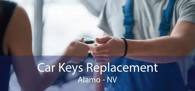 Car Keys Replacement Alamo - NV