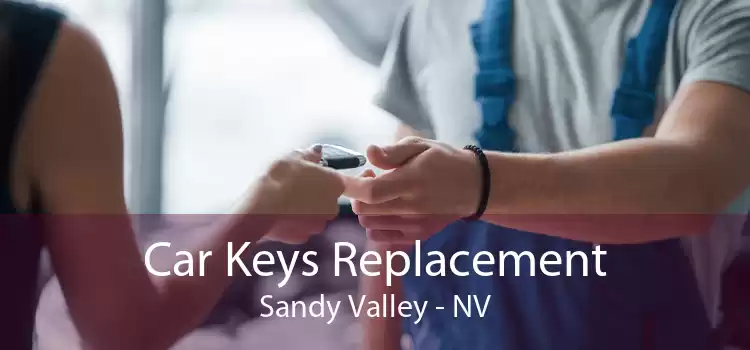 Car Keys Replacement Sandy Valley - NV