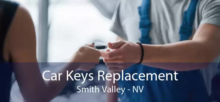 Car Keys Replacement Smith Valley - NV