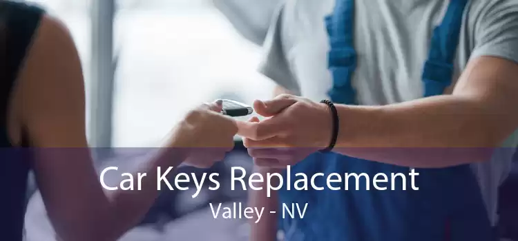 Car Keys Replacement Valley - NV