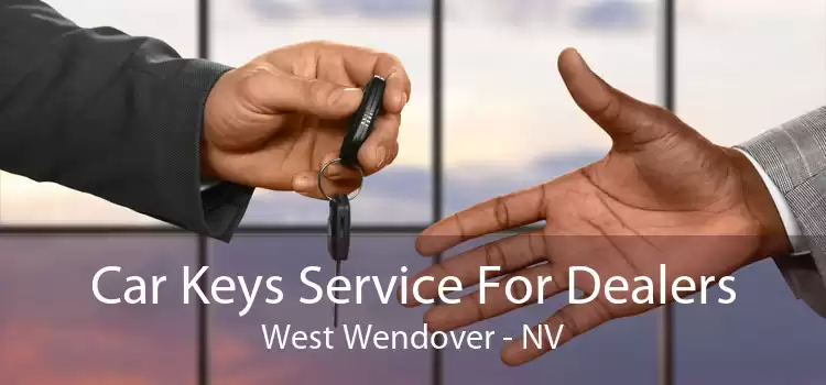 Car Keys Service For Dealers West Wendover - NV