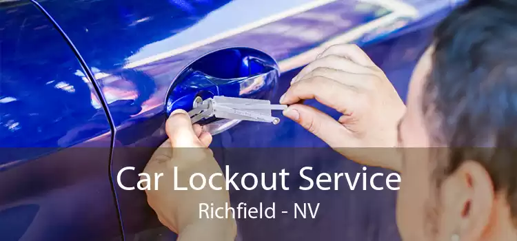 Car Lockout Service Richfield - NV