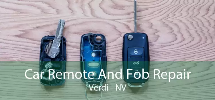 Car Remote And Fob Repair Verdi - NV