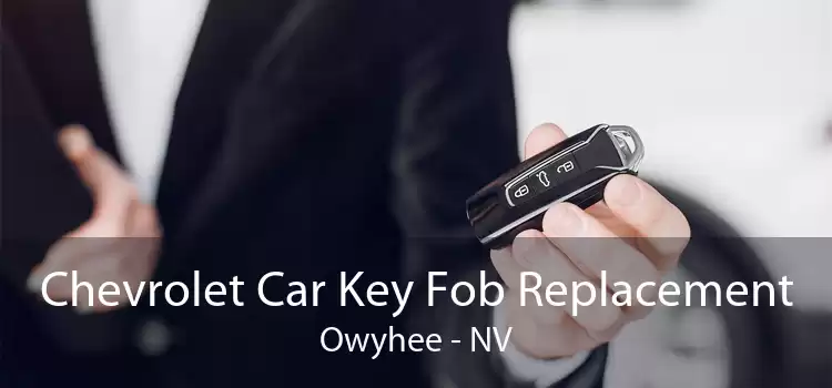 Chevrolet Car Key Fob Replacement Owyhee - NV