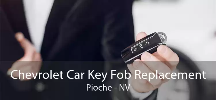 Chevrolet Car Key Fob Replacement Pioche - NV