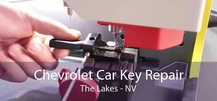 Chevrolet Car Key Repair The Lakes - NV