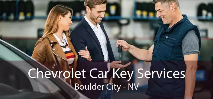 Chevrolet Car Key Services Boulder City - NV