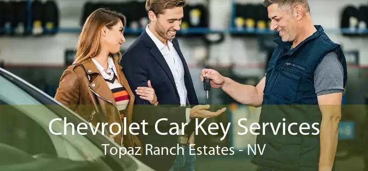 Chevrolet Car Key Services Topaz Ranch Estates - NV