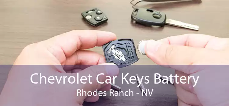 Chevrolet Car Keys Battery Rhodes Ranch - NV
