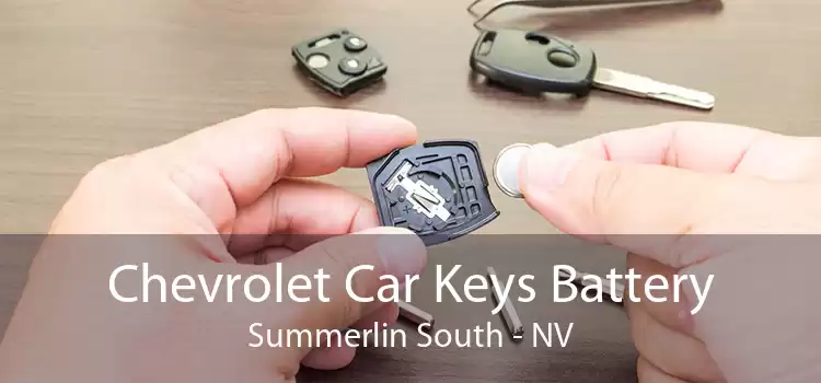 Chevrolet Car Keys Battery Summerlin South - NV