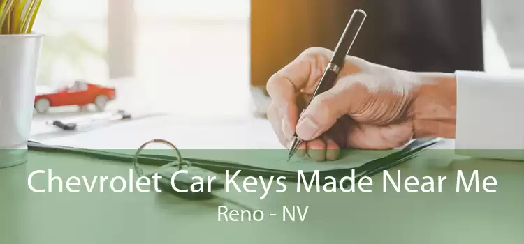 Chevrolet Car Keys Made Near Me Reno - NV