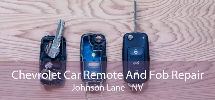 Chevrolet Car Remote And Fob Repair Johnson Lane - NV