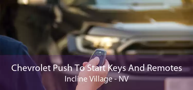 Chevrolet Push To Start Keys And Remotes Incline Village - NV