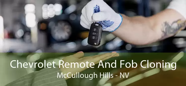 Chevrolet Remote And Fob Cloning McCullough Hills - NV