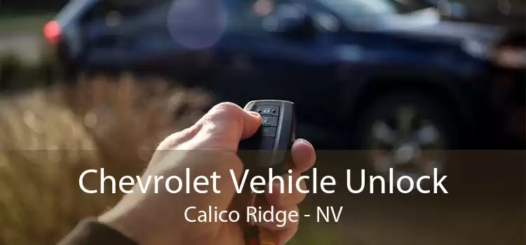 Chevrolet Vehicle Unlock Calico Ridge - NV