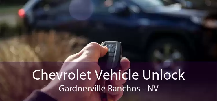 Chevrolet Vehicle Unlock Gardnerville Ranchos - NV