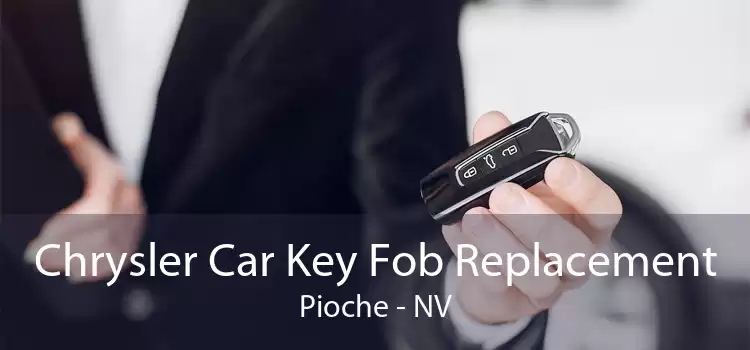 Chrysler Car Key Fob Replacement Pioche - NV