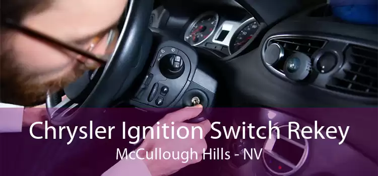 Chrysler Ignition Switch Rekey McCullough Hills - NV