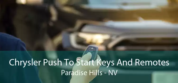Chrysler Push To Start Keys And Remotes Paradise Hills - NV