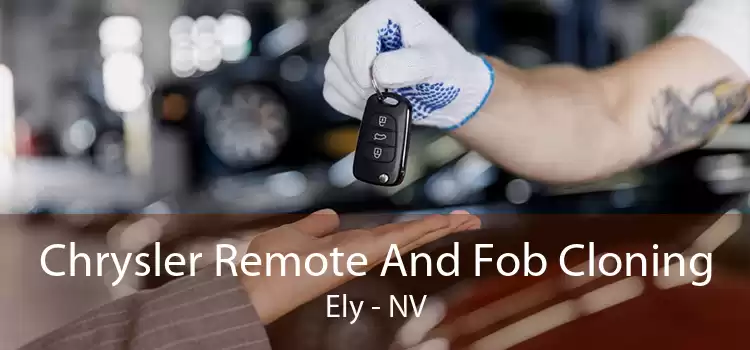 Chrysler Remote And Fob Cloning Ely - NV