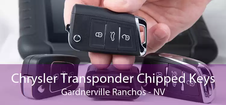Chrysler Transponder Chipped Keys Gardnerville Ranchos - NV