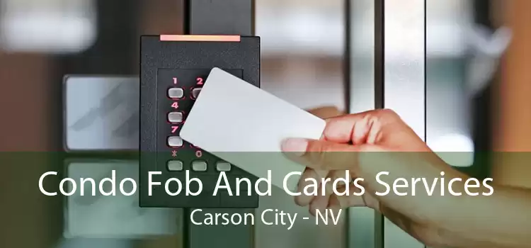 Condo Fob And Cards Services Carson City - NV