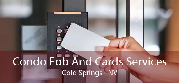 Condo Fob And Cards Services Cold Springs - NV