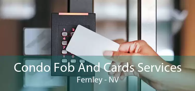 Condo Fob And Cards Services Fernley - NV
