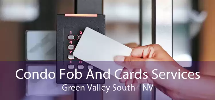 Condo Fob And Cards Services Green Valley South - NV